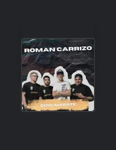 Román Carrizoを聴いたり、ミュージックビデオを鑑賞したり、経歴やツアー日程などを確認したりしましょう！