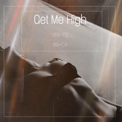 Get Me High - Single