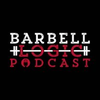 Barbell Logic podcast