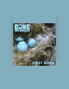 Listen to Dane Van Brocklin, watch music videos, read bio, see tour dates & more!