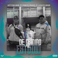 De Camino Al Estudio (feat. luchito gangaa & FabryElemusic) - Single - KattySalgado