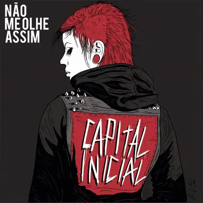 Não Me Olhe Assim - Single - Capital Inicial