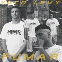 Fumar (feat. Flashback) - Single - Yaco Levy