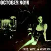 October Noir - Reverence (Make You Love)