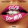 Talk To Me - Single