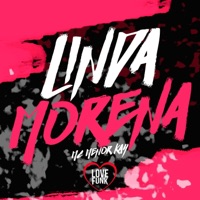 Linda Morena - Single - MC Menor Kay
