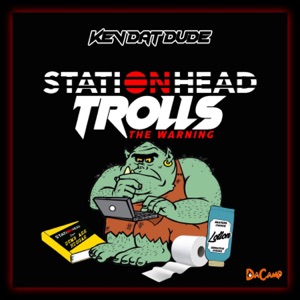 Stationhead Trolls (The Warning) [feat. DJ Sisco] [Freestyle]