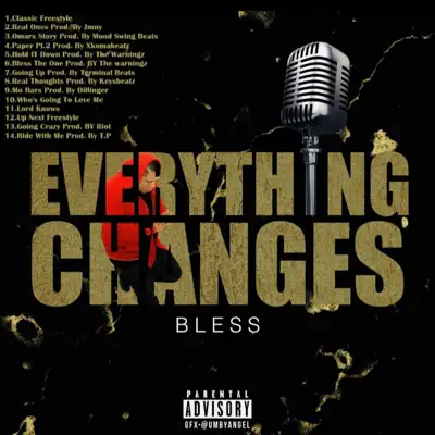 Listen to Everything Changes by L.A Bless