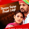 Thansu Sajna Preet Lagi - Single