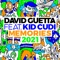 Memories (feat. Kid Cudi) [2021 Remix] - David Guetta lyrics