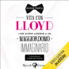 Vita con Lloyd - Simone Tempia