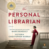 The Personal Librarian: A GMA Book Club Pick (A Novel) (Unabridged) - Marie Benedict &amp; Victoria Christopher Murray Cover Art