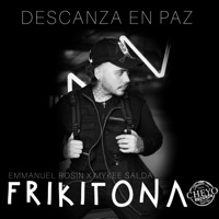 Frikitona (feat. Mykee Salda) - Single - Emmanuel Rosin