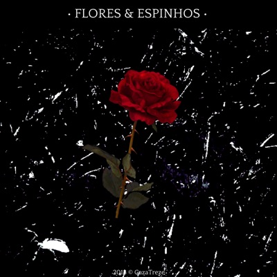 Flores & Espinhos - EP