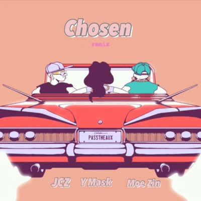 Chosen (Remix) [Remix] - Single
