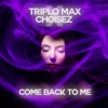 Come Back To Me - Single