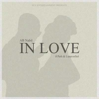 IN LOVE (feat. PATH & LUNAVERSOL) - Single