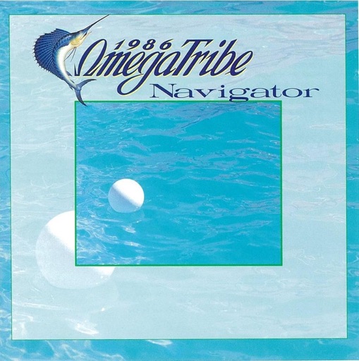 1986オメガトライブ「Navigator」カルロス・トシキのナイーヴな