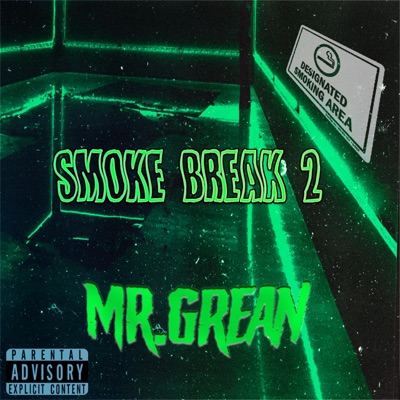 Smoke Break 2 - EP
