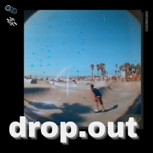 Drop.Out