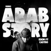 Arab Story - Single (feat. Castro) - Single