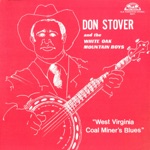 Don Stover - Keep My Skillet Good-N-Greasy (with The White Oak Mountain Boys)