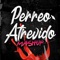 Perreo Atrevido Mashup artwork