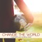 Change the World (feat. Jonathan Neth) - Chad Neth lyrics