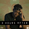3 Hours After - EP