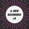 A New Beginning J4 - Vivi Roade lyrics