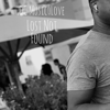 Lost Not Found - EP - DC Music_Love