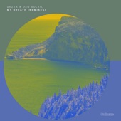 My Breath (Remixes) - EP artwork