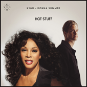 Hot Stuff - Kygo & Donna Summer