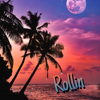 Rollin - Single
