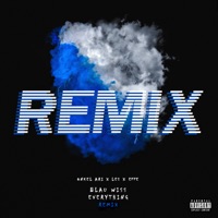 Blau Wiss Everything (Remix) [feat. EffE & L.E.S] - Single - Onkel Ari