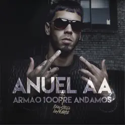 Armao 100pre Andamos - Single - Anuel AA