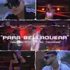 Stream & download Para Bellaquear (feat. Tre60 the Rockie)