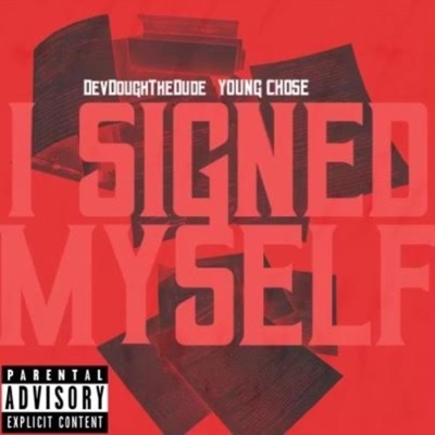 I Signed Myself