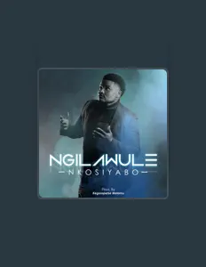 Écoutez Nkosiyabo, regardez des vidéoclips, lisez la biographie, consultez les dates de tournée et plus encore !