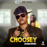 Choosey - Single - Chico & ZJ Dymond