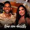 Mc Tocha & Raphaela Santos - Não Vou Desistir