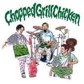 Chopped Grill Chicken - EP artwork