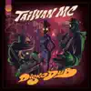 Taiwan Mc - Diskodub