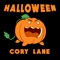 Halloween - Cory Lane lyrics