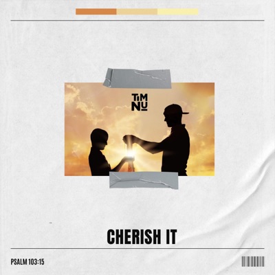 Cherish It (feat. Dillon Chase) - Single
