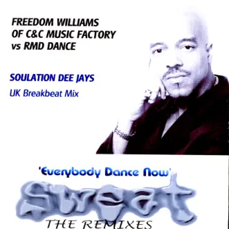 SWEAT 3 (The Remixes) Feat. FREEDOM WILLIAMS by C+C Music Factory album reviews, ratings, credits