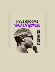 Listen to Kyle Grooms, watch music videos, read bio, see tour dates & more!