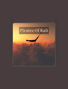 Poslechněte si interpreta Pirates Of Kali, sledujte hudební videa, přečtěte si životopis, podívejte se na data turné a další informace.