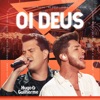 Oi Deus by Hugo & Guilherme iTunes Track 1