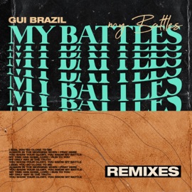 My Battles (Mamr Remix) Gui Brazil
